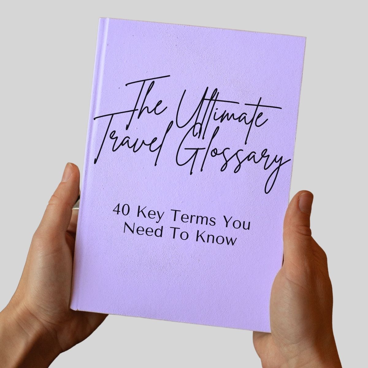 The Travel Home Travel Glossary